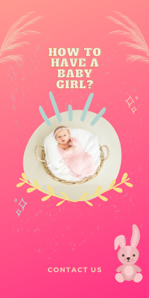 How to have a baby girl